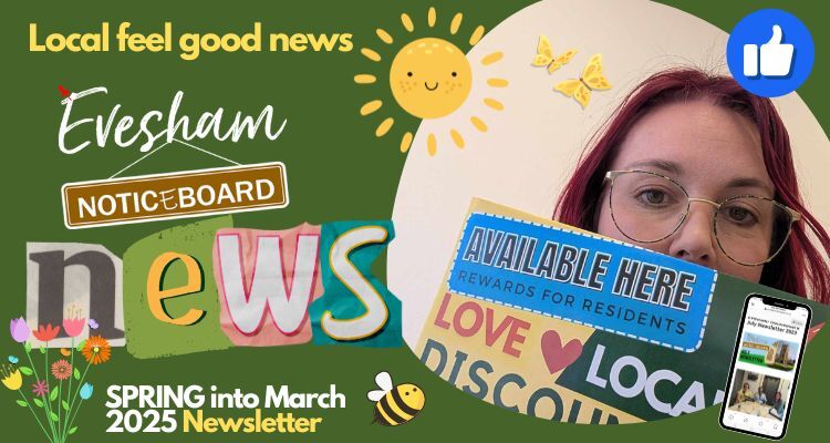 Evesham Community Feel-Good March Newsletter